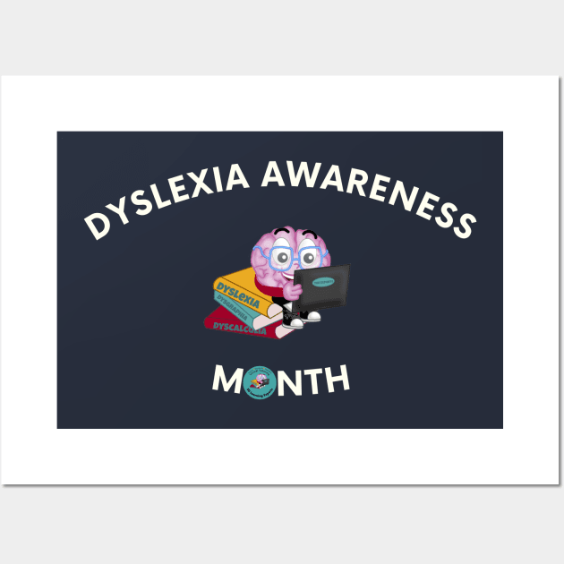 Dyslexia Awareness Month Wall Art by hello@3dlearningexperts.com